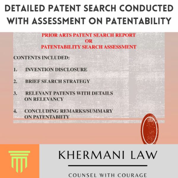 Get a Detailed Patent Search Conducted with Assessment on Patentability